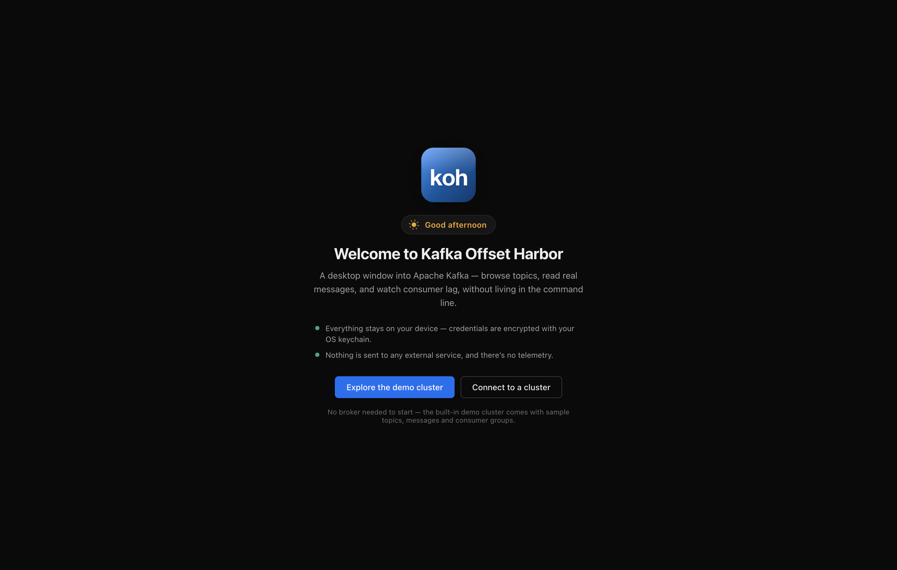 Kafka Offset Harbor welcome screen with the demo cluster option